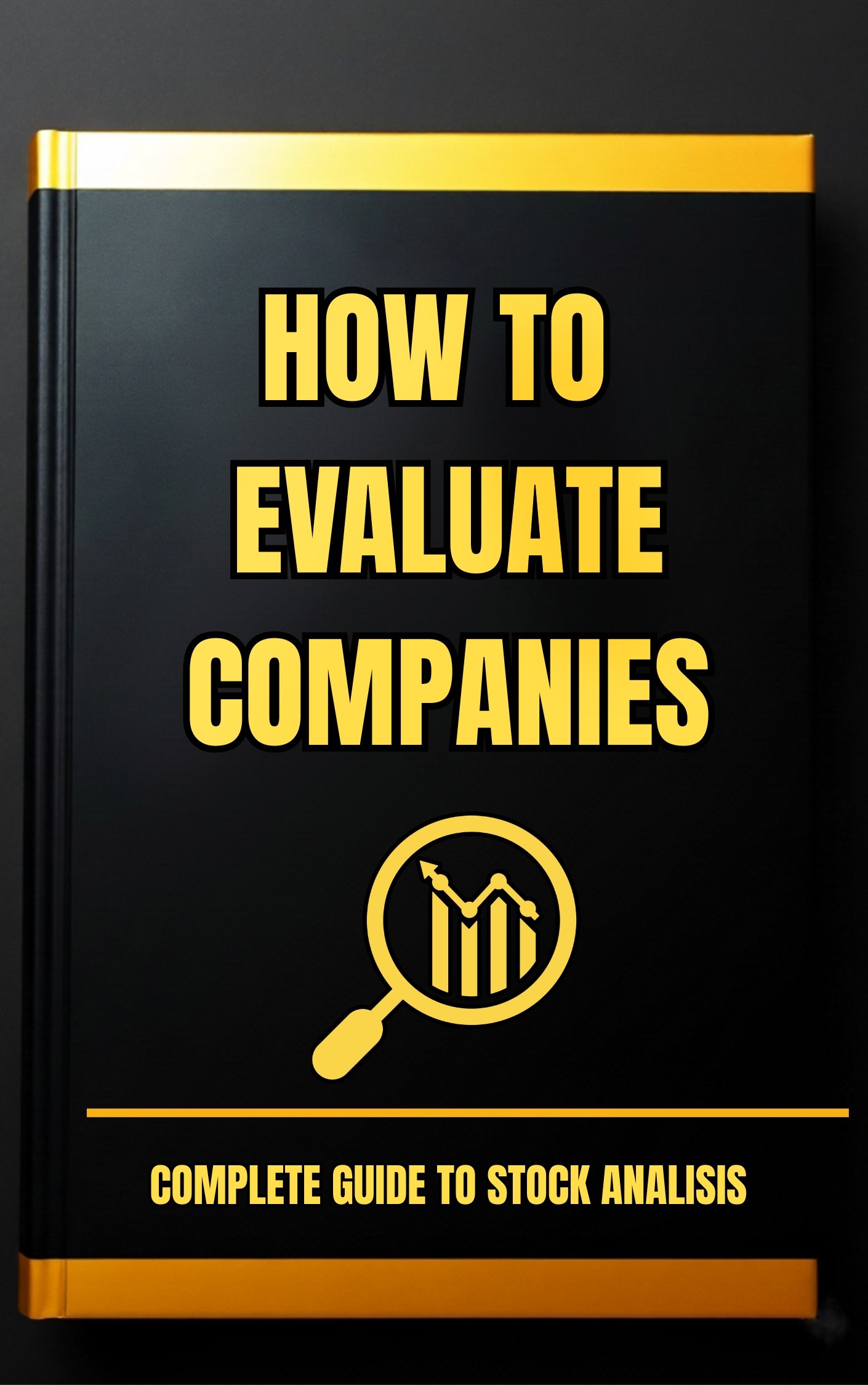 How To Evaluate Companies - Complete Guide to Stock Analysis - Payhip