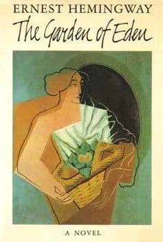 Garden of Eden by Ernest Hemingway