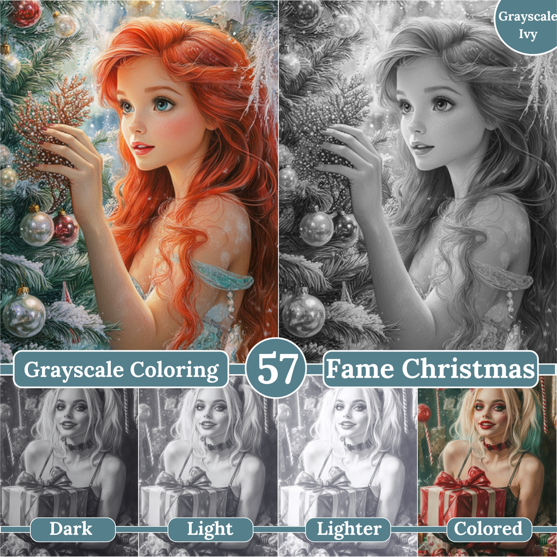 Fame Christmas, 57 Grayscale Coloring Pages, Dark Light Lighter & Colored Illustrations provided, Fantasy D. Princess, Movie stars