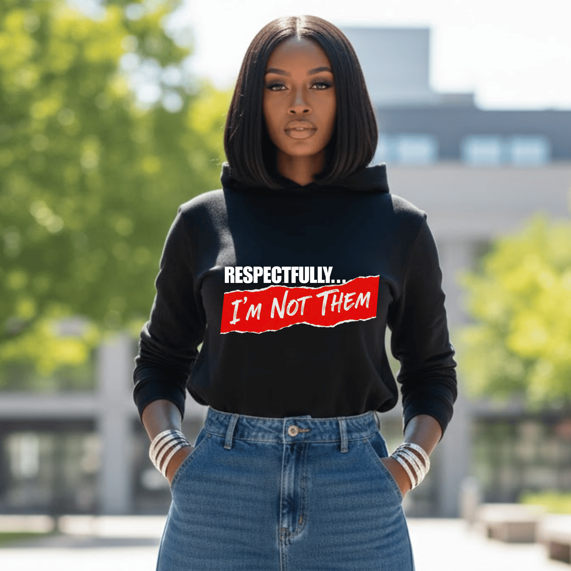 Respectfully...I'm Not Them - Payhip