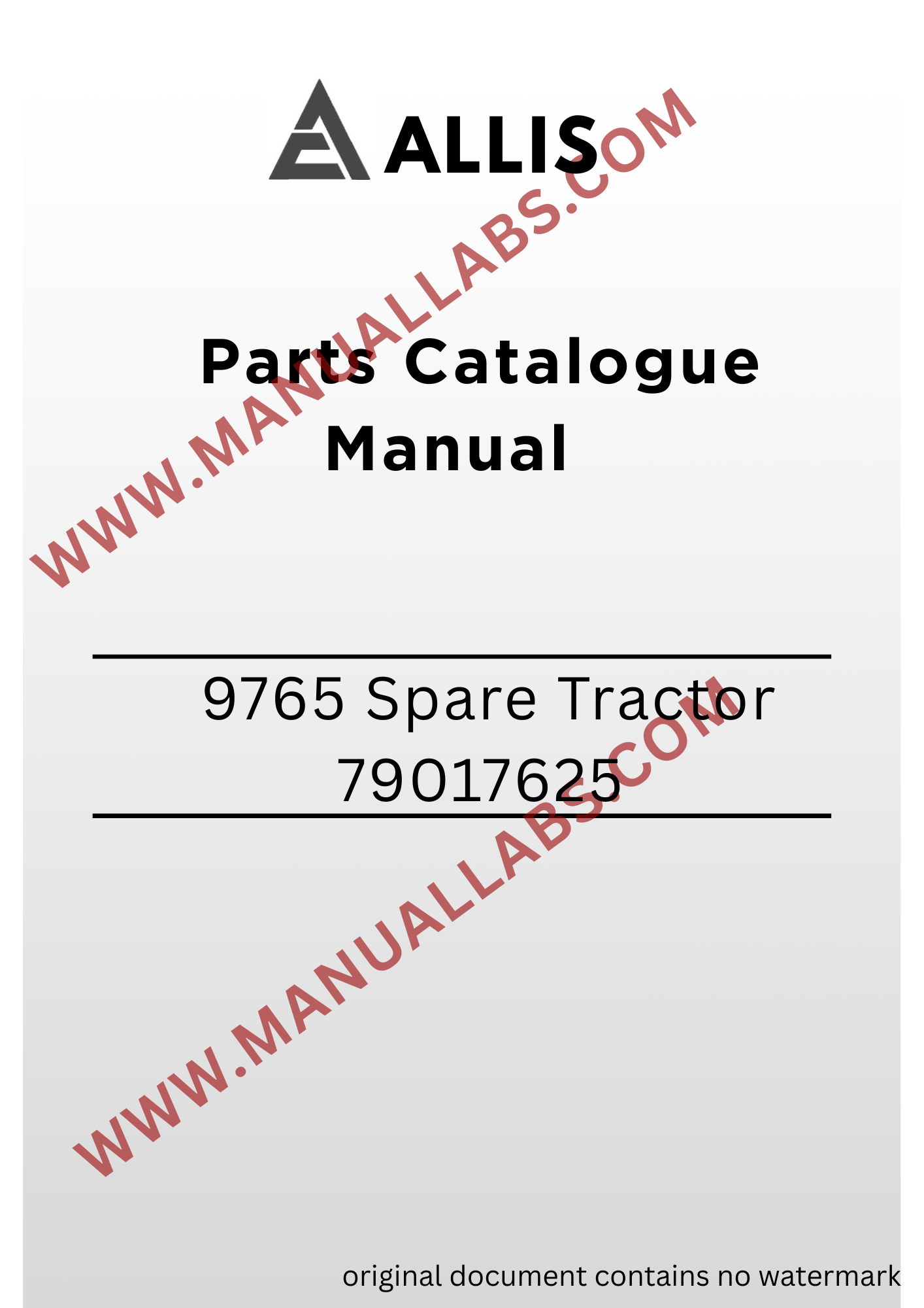 Allis 9765 Spare Tractor 79017625 Parts Catalogue Manual