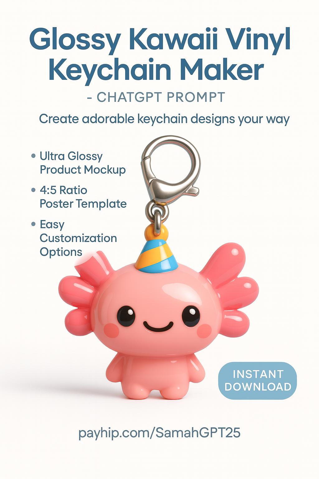 Glossy Kawaii Vinyl Keychain Maker (AI Prompt)