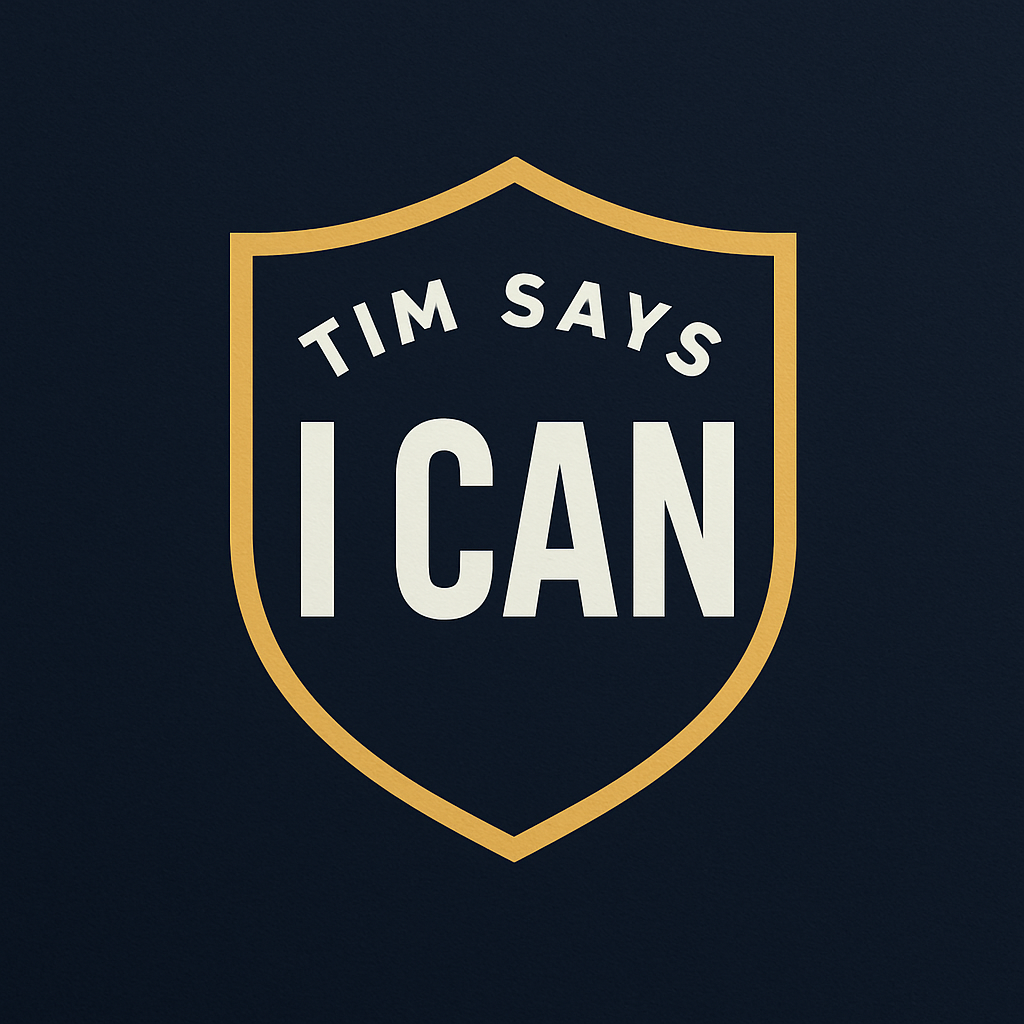 Tim Says I Can Logo