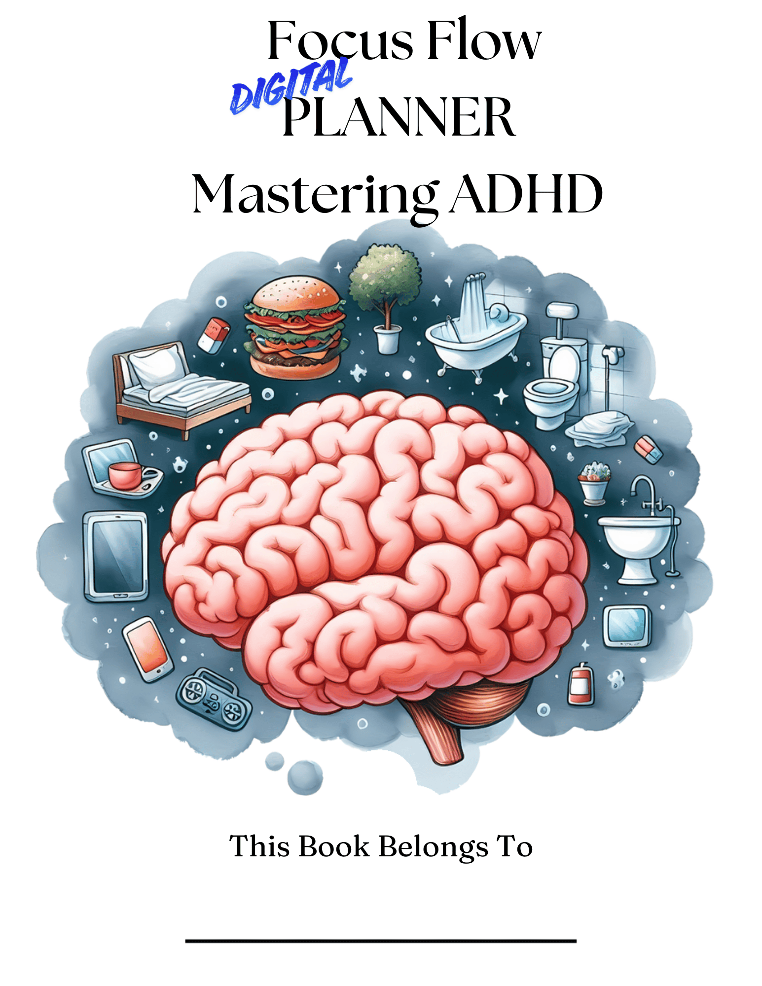 Focus Flow Planner: Mastering ADHD - Payhip