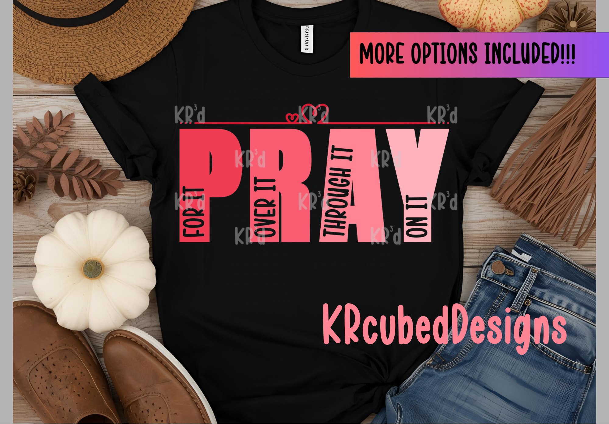 Pray On it Through It Over It For It Sublimation Printable - Payhip