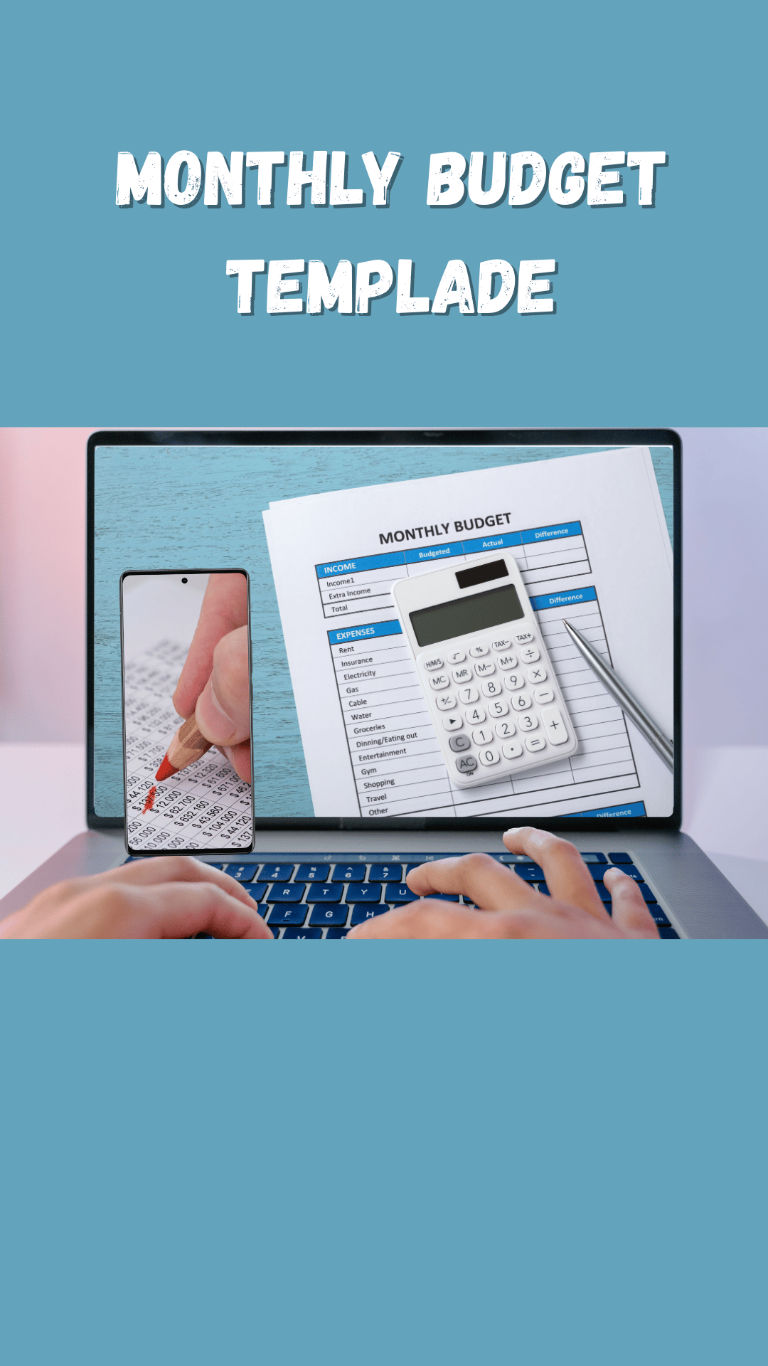 Mockup image of editable Monthly Budget Template showing a clean table with categories and amounts.