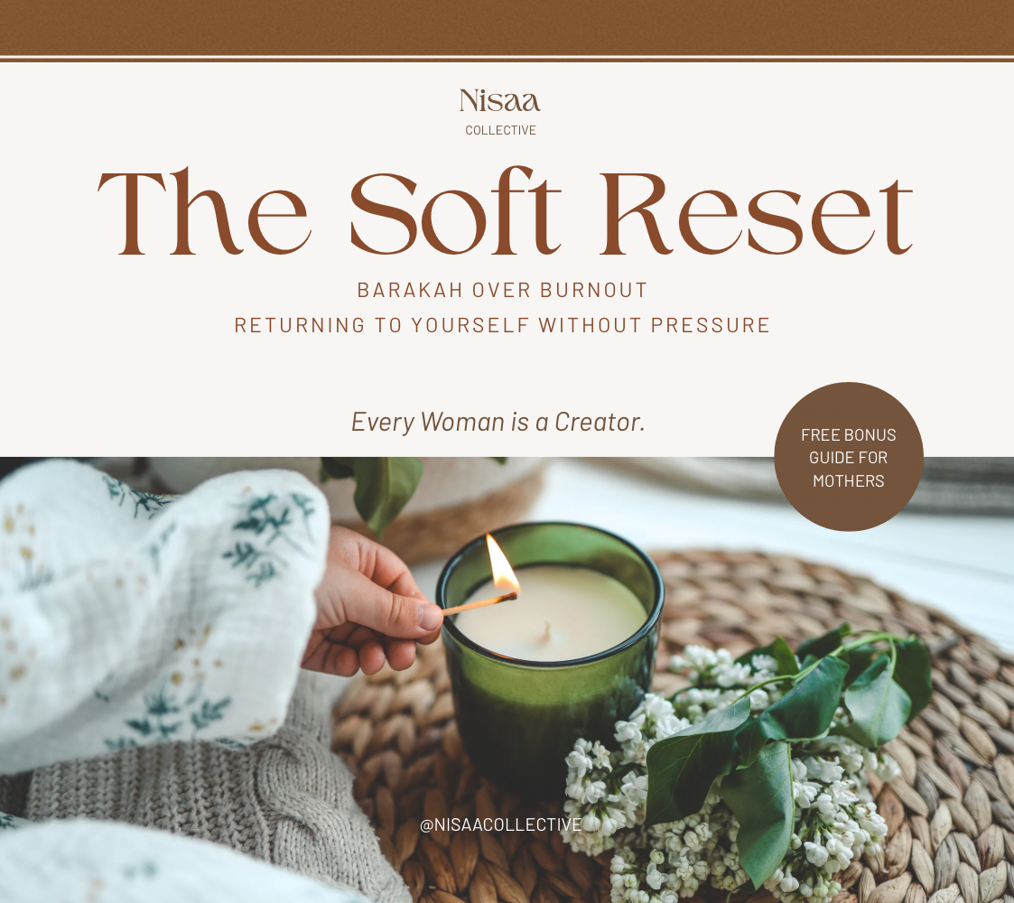 The Soft Reset: A Gentle Guide to Barakah Over Burnout - Payhip