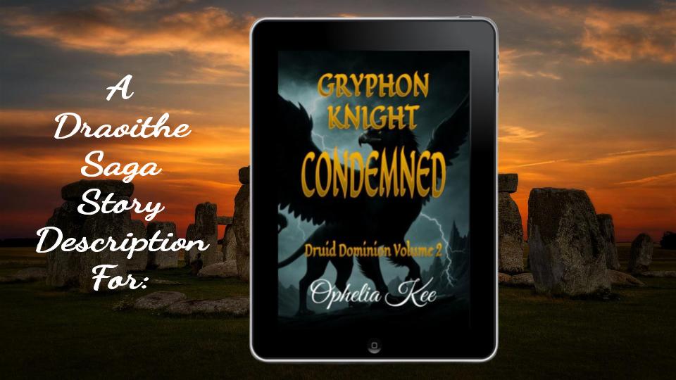 Gryphon Knight Condemned Story Description