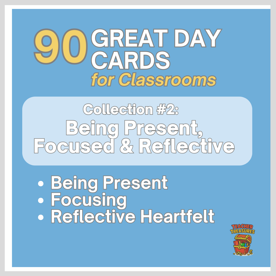 Great Day Cards - Set 2: Being Present, Focused & Reflective (90 Daily Mindset Cards)