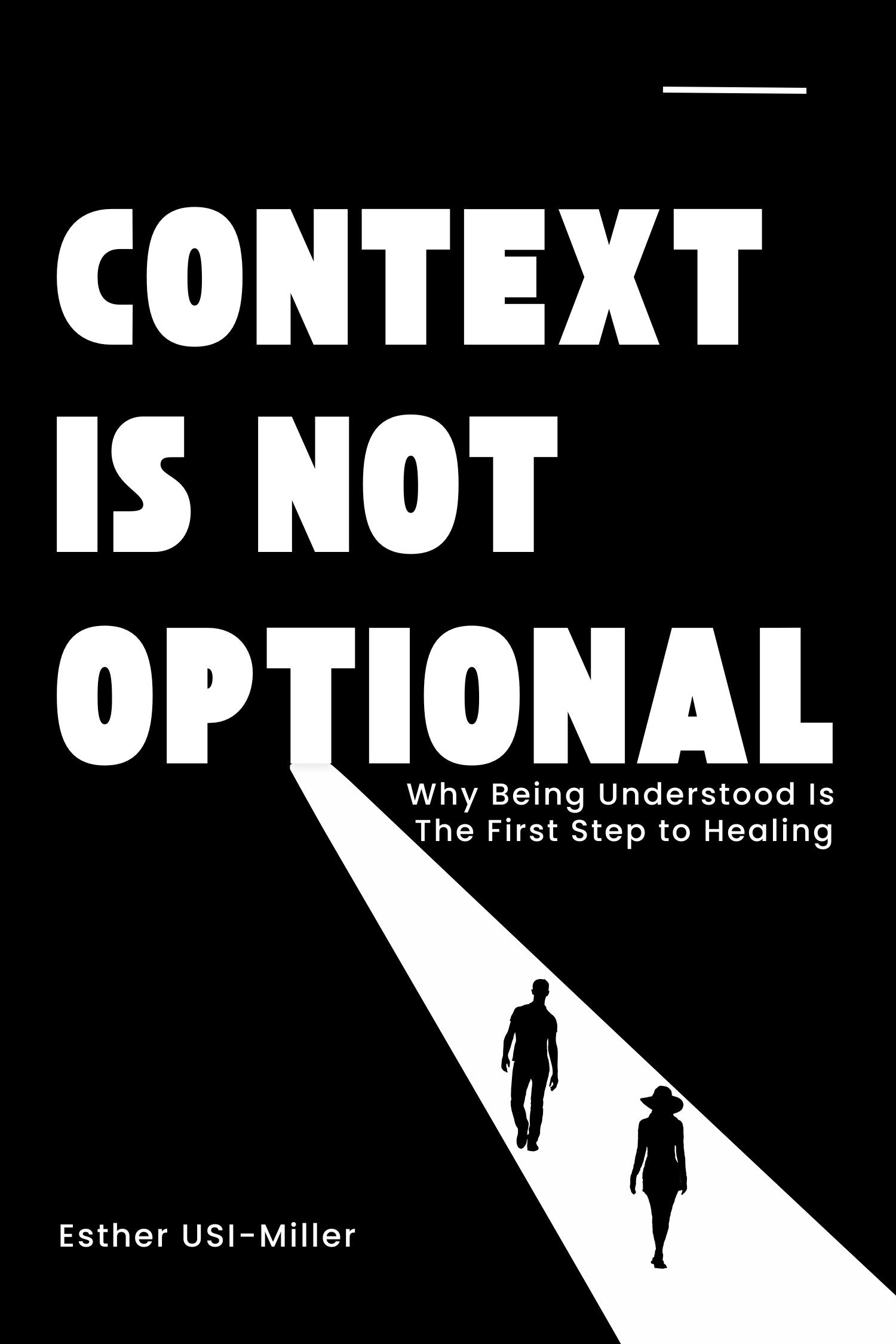 Context Is Not Optional : Why Being Understood Is The first Step to ...
