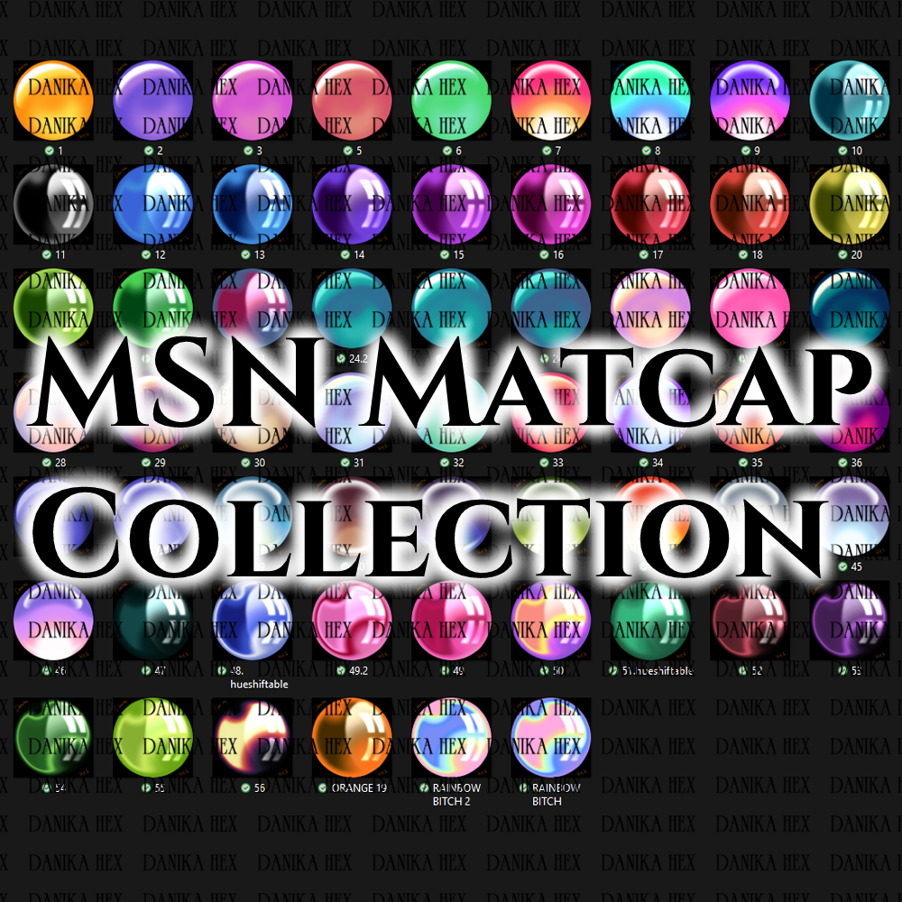 M.S.N Matcaps (Server Freebie)
