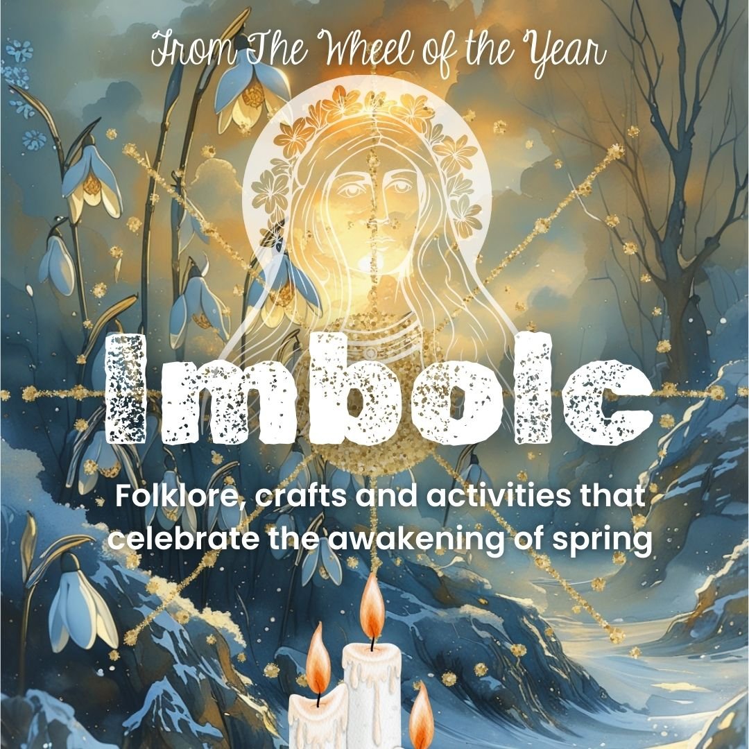 The Imbolc Pack by Dartmoor Kin. Celebrate the awakening of spring with a beautiful blend of folklore, crafts, recipes, and activities that honour the returning of the sun. This beautifully designed 75 page pack is full of things to make, learn, and share. From the legend of the goddess Brigid to simple crafts, baking, and nature walks. It weaves together global folklore, cultural festivals, art, poetry, and simple hands-on activities. The pack is for everyone who loves the seasons, whether you follow the wheel of the year or simply want to make the year more meaningful.