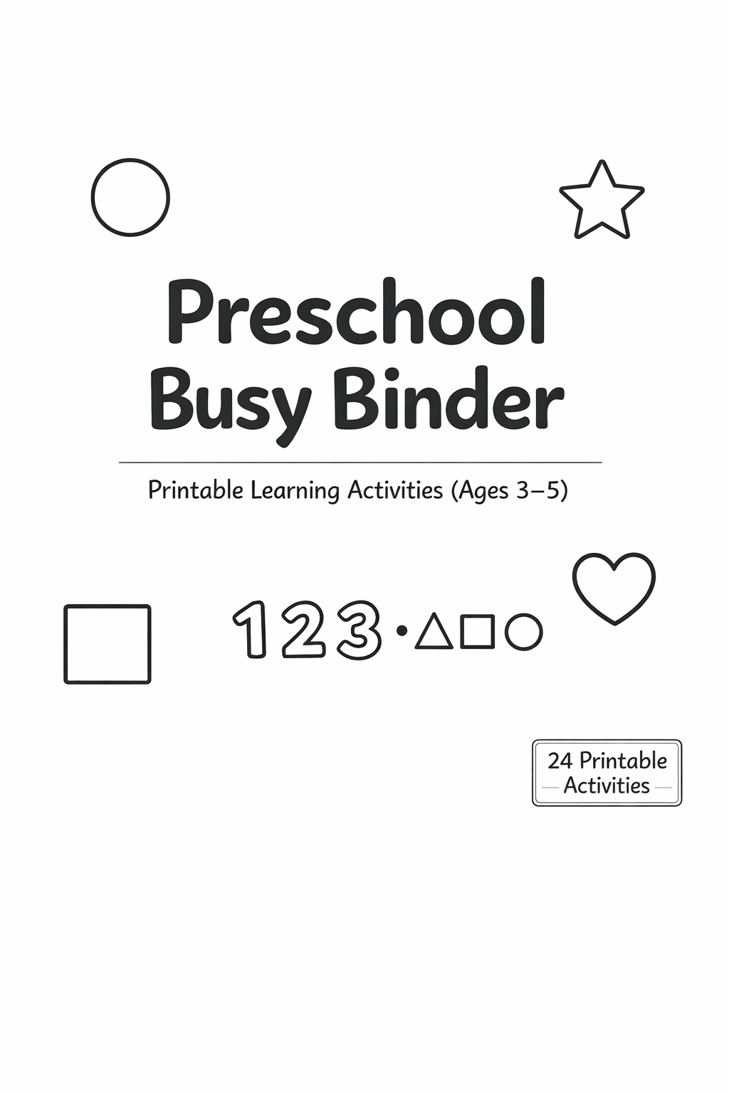 Preschool Busy Binder Printable - 24 Learning Activities for Ages 3–5 (Black & White PDF)