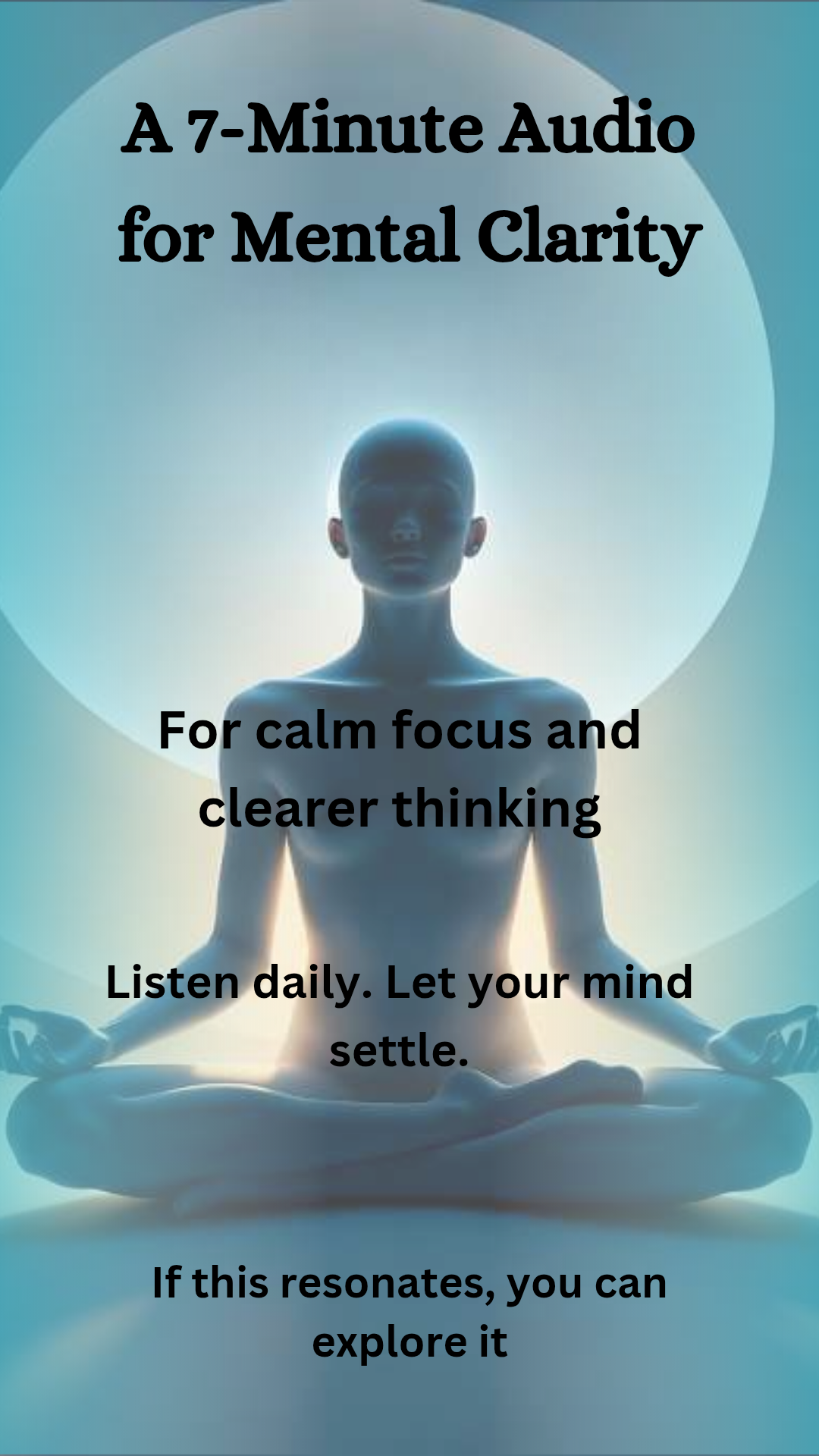 A calm meditation-style visual representing mental clarity, focus, and a short daily audio listening routine.