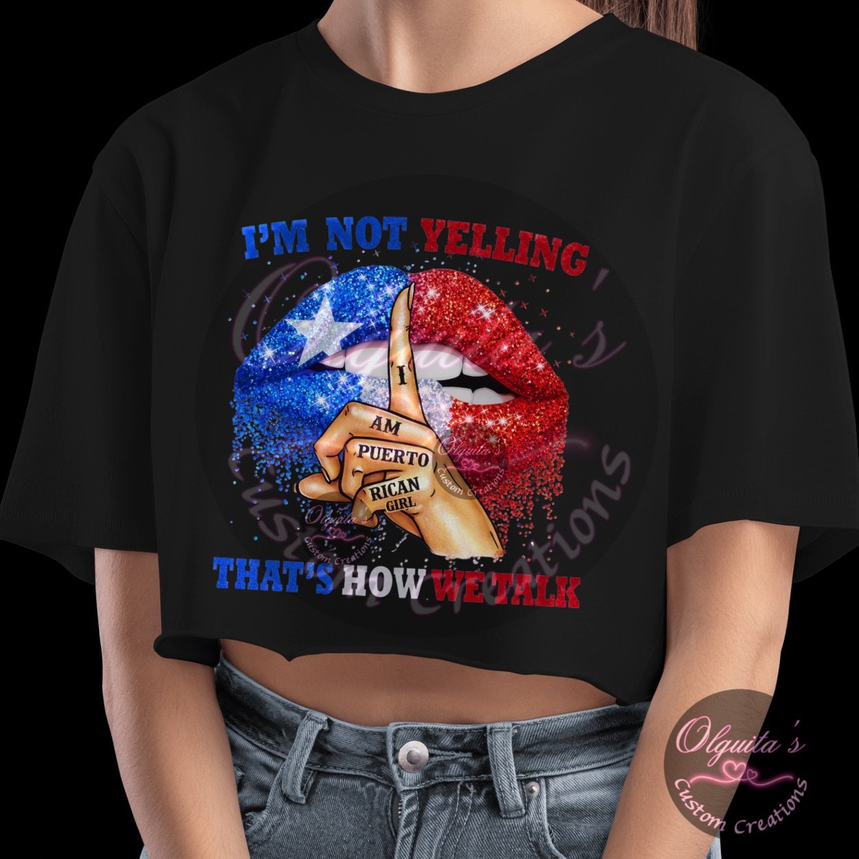 I'm Not yelling I'm Puerto Rican Girl shirt