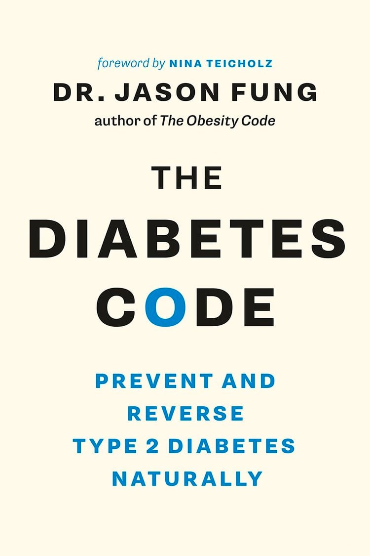 THE DIABETES CODE BY JASON FUNG( Prevent and Reverse Type 2 diabetes ...
