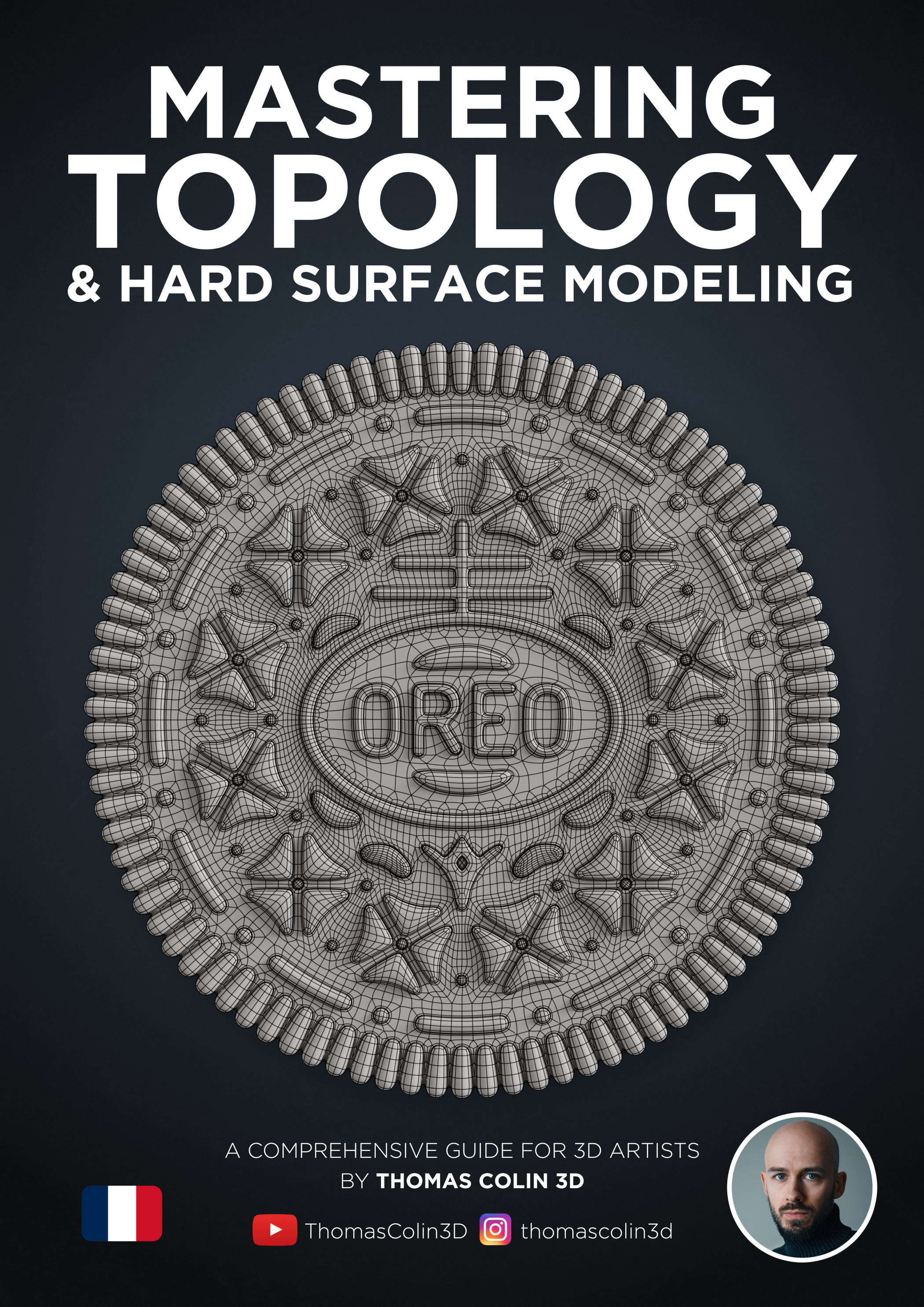 FRENCH | Mastering Topology & Hard Surface Modeling - Payhip