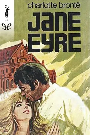 Jane Eyre (Tr. María Fernanda de Pereda) - Payhip
