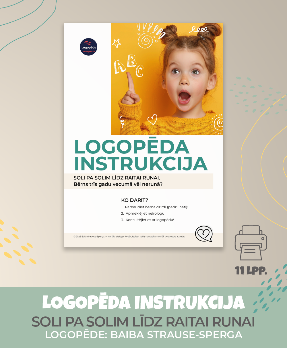 Logopēda instrukcija - soli pa solim līdz raitai runai