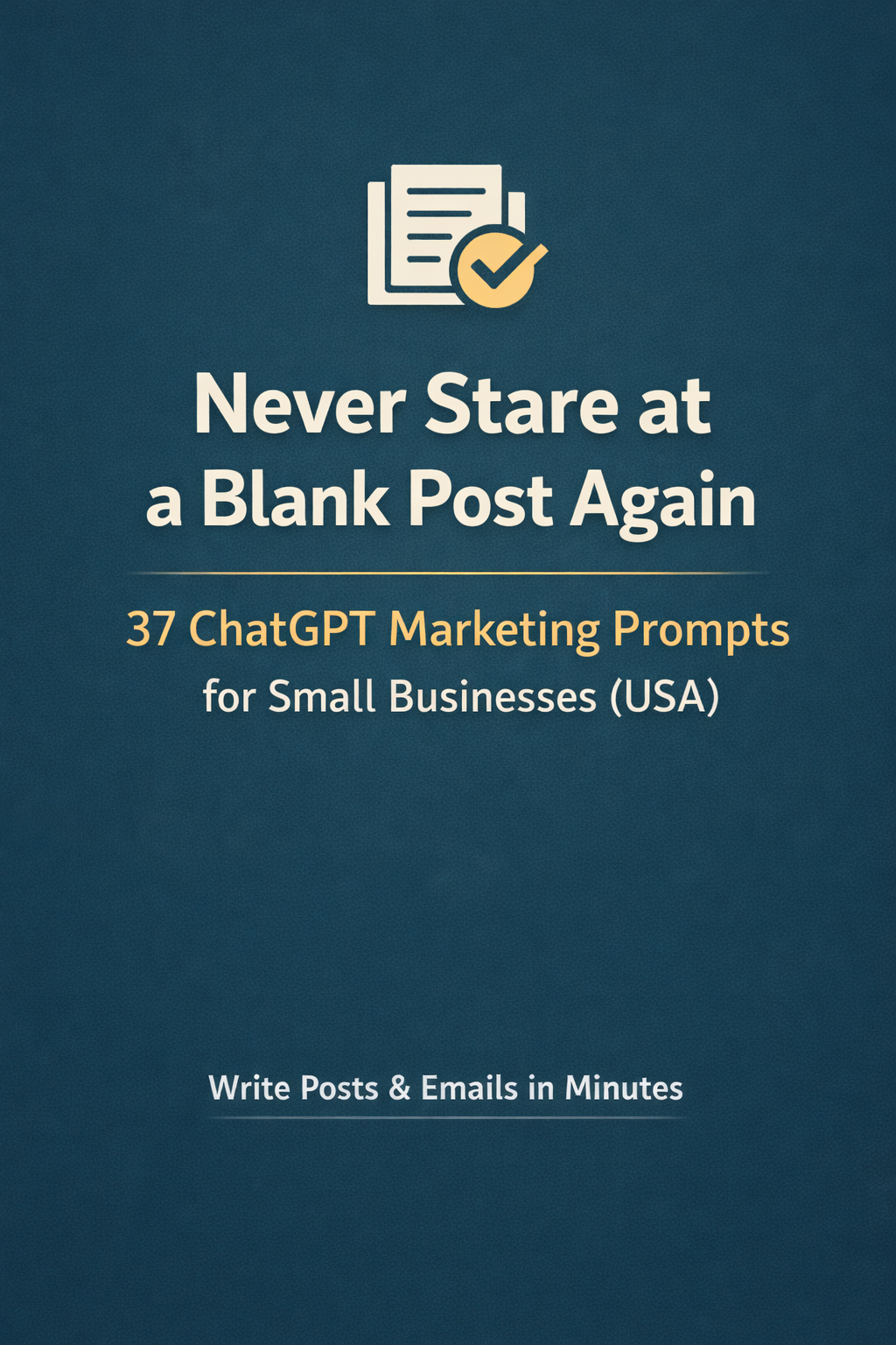 37 ChatGPT Marketing Prompts for Busy Small Businesses (USA)