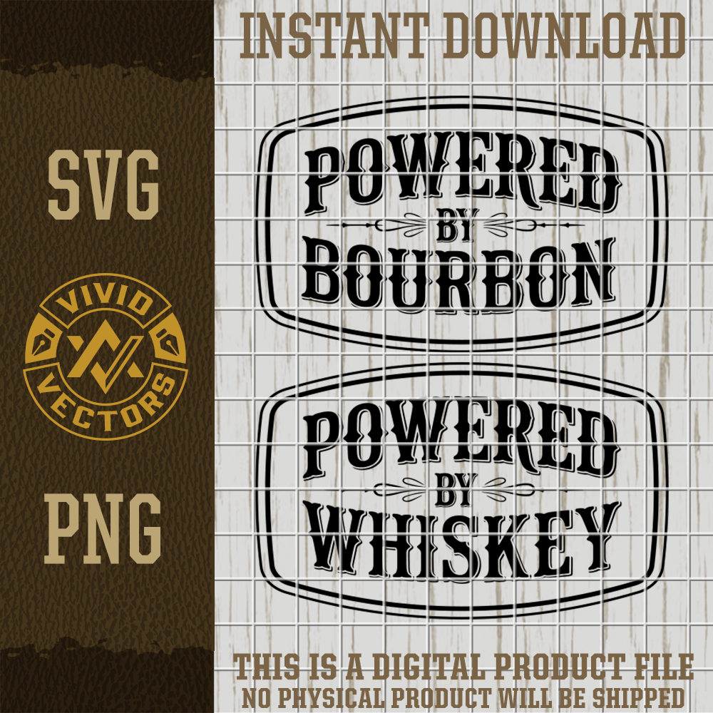 funny drinking powered by bourbon whiskey drinking svg png