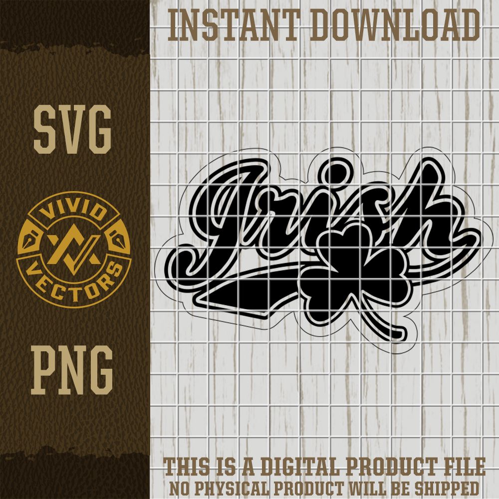 script irish word art with shamrock clover st patricks day black white sticker style vector design for laser engraving leather hat patch svg png