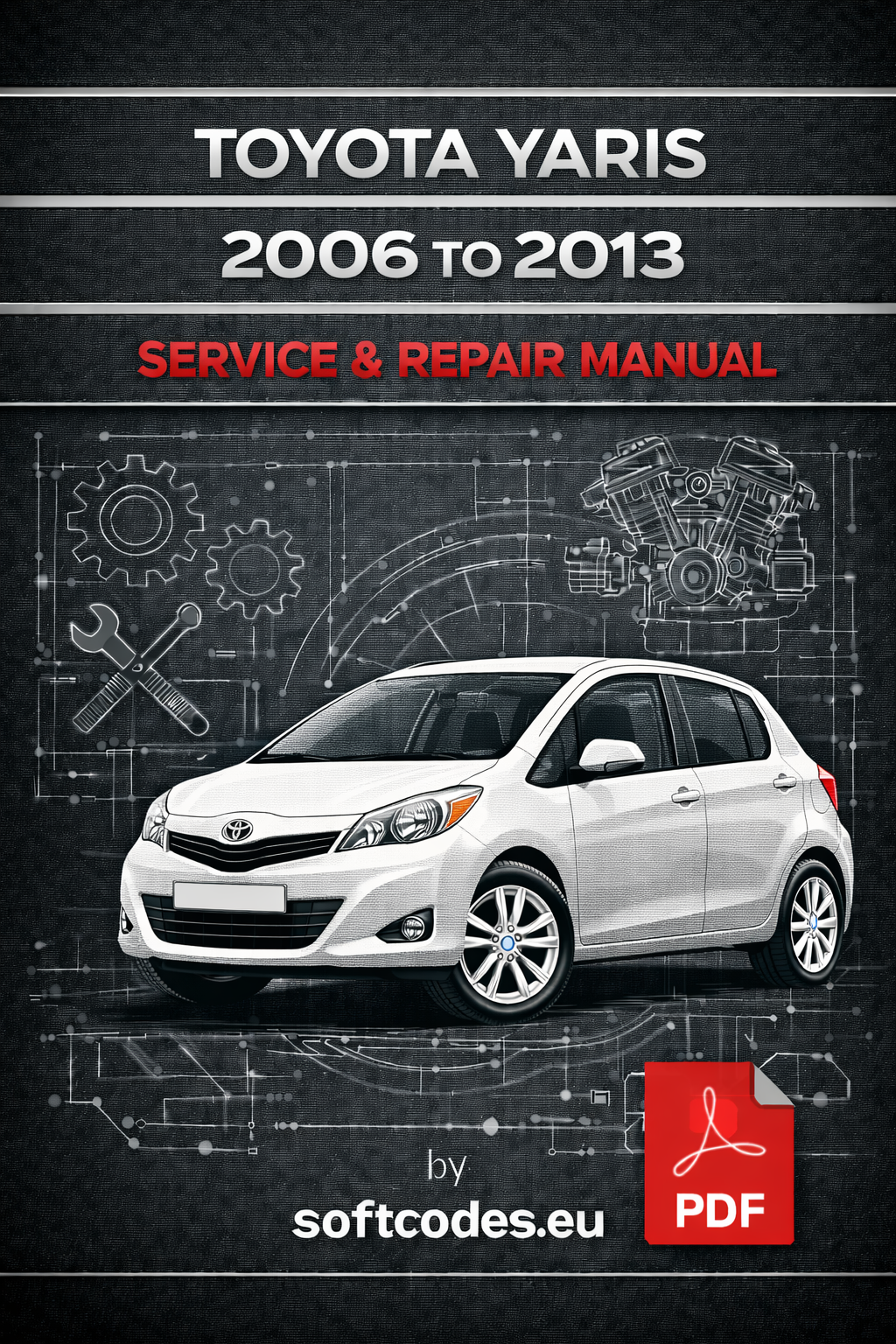 toyota-yaris-2006-to-2013-service-and-repair-manual-in-spanish-pdf-format