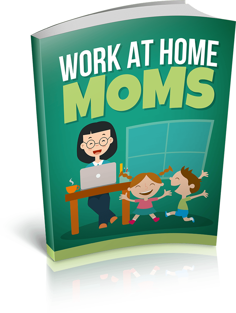 eBook for moms seeking legitimate remote and home business options