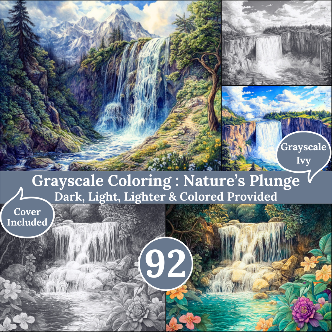Nature’s Plunge, 92 Coloring Pages, Grayscale Drawings, Dark Light Lighter and Colored Versions,  Digital Art Sheets, Waterfalls Landscape