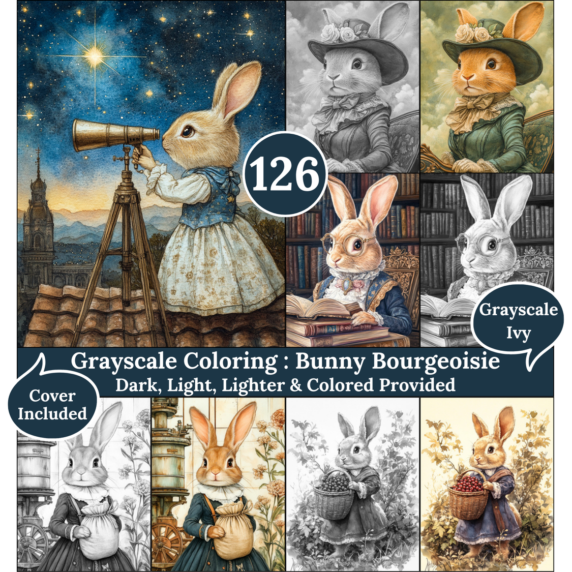 Bunny Bourgeoisie, 126 Coloring Pages, Grayscale Drawings, Dark Light Lighter and Colored Versions, Digital Art Sheets, Victorian Fantasy