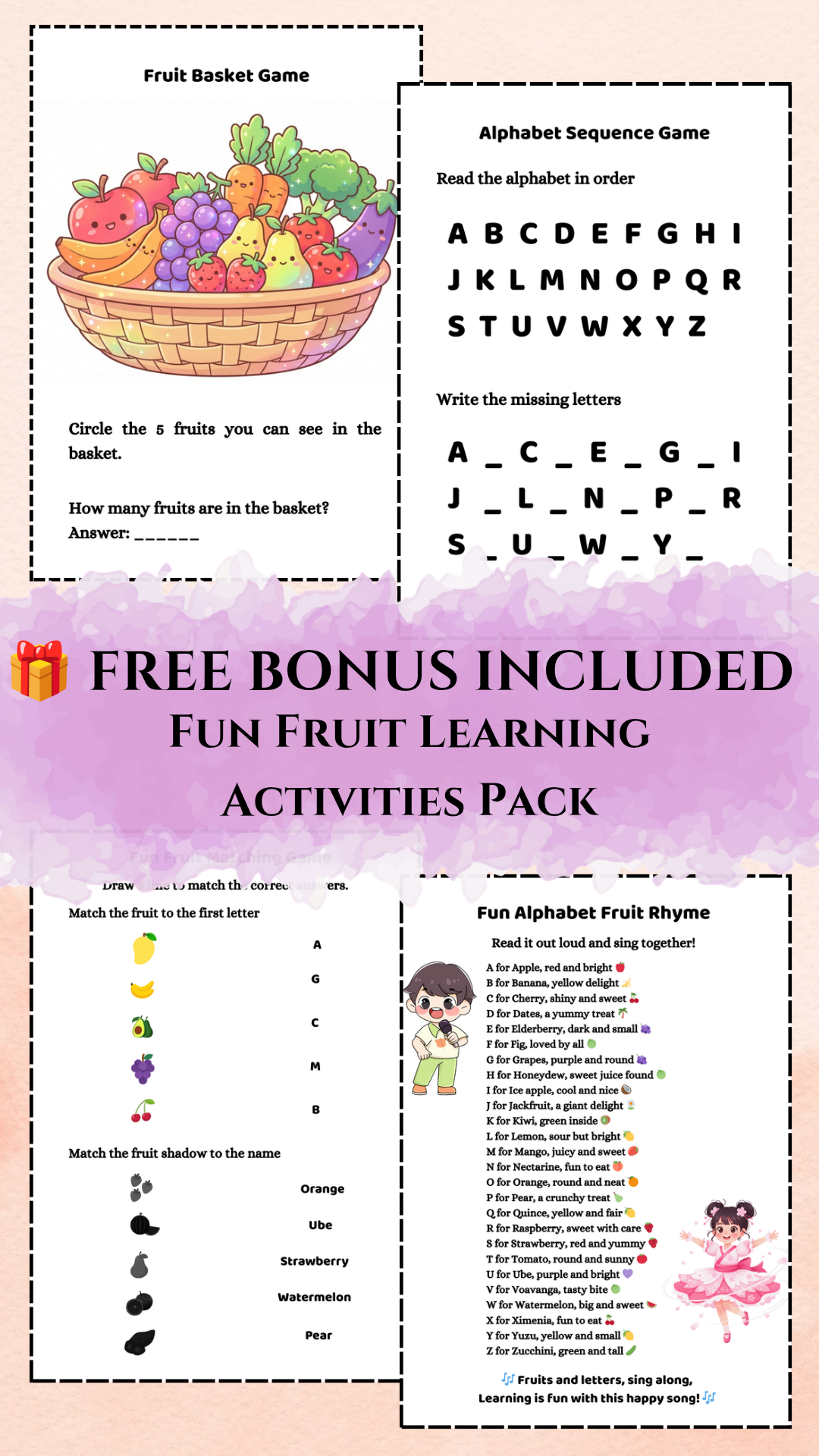 Free bonus learning pack image showing kids fruit activities, alphabet games, matching worksheets, counting game, and fun alphabet fruit rhyme page included with the A to Z workbook