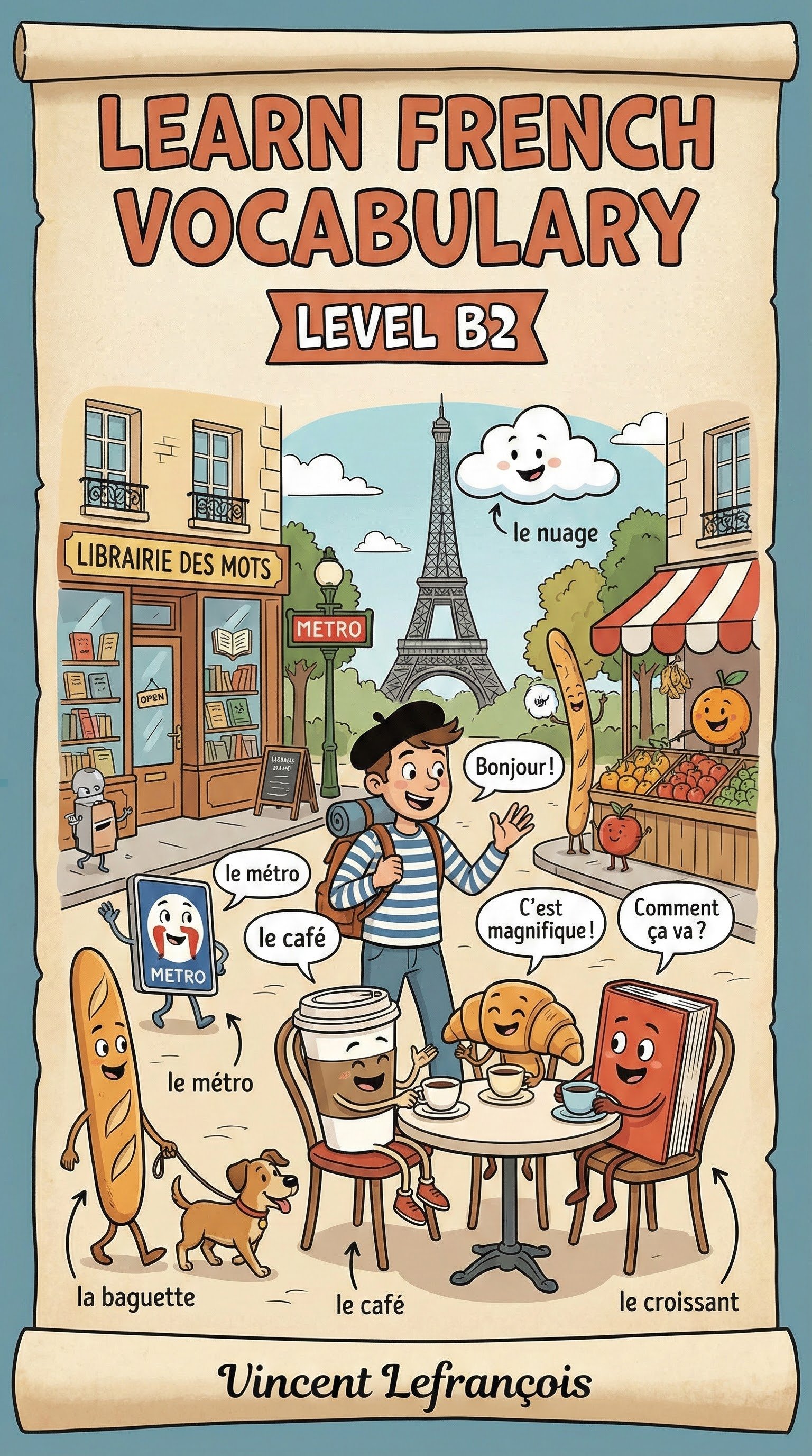 Learn French Vocabulary with Vincent – Level B2 - Payhip