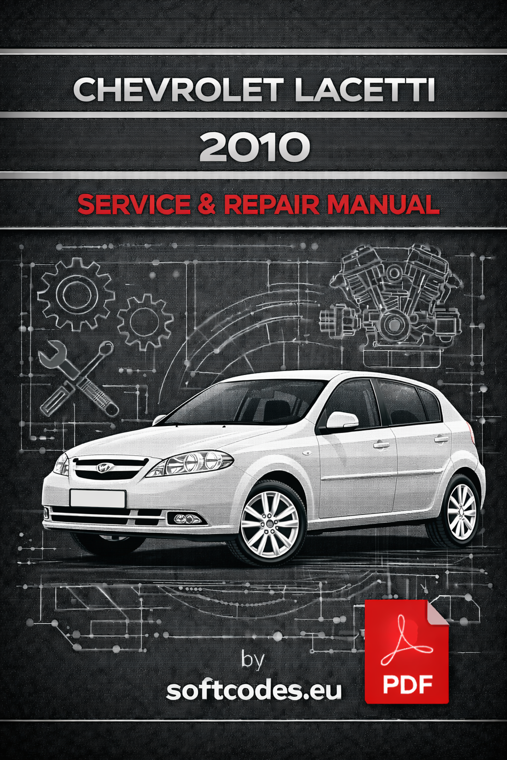 chevrolet-lacetti-2010-service-and-repair-manual-in-pdf-format