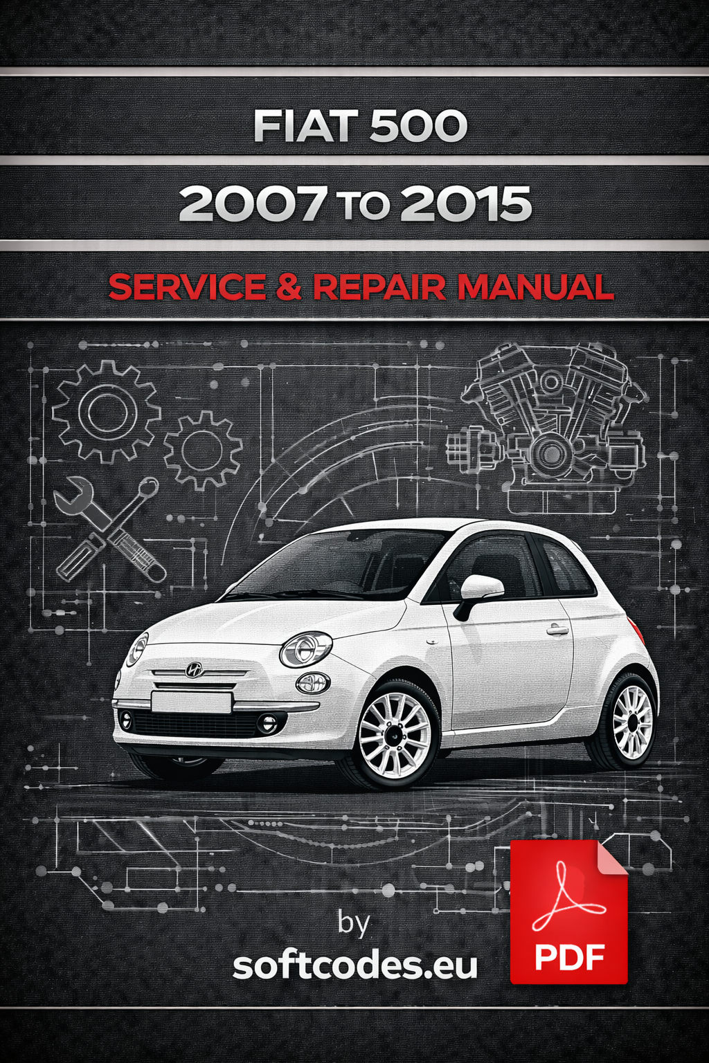 fiat-500-2007-to-2015-service-and-repair-manual-in-spanish-pdf-format
