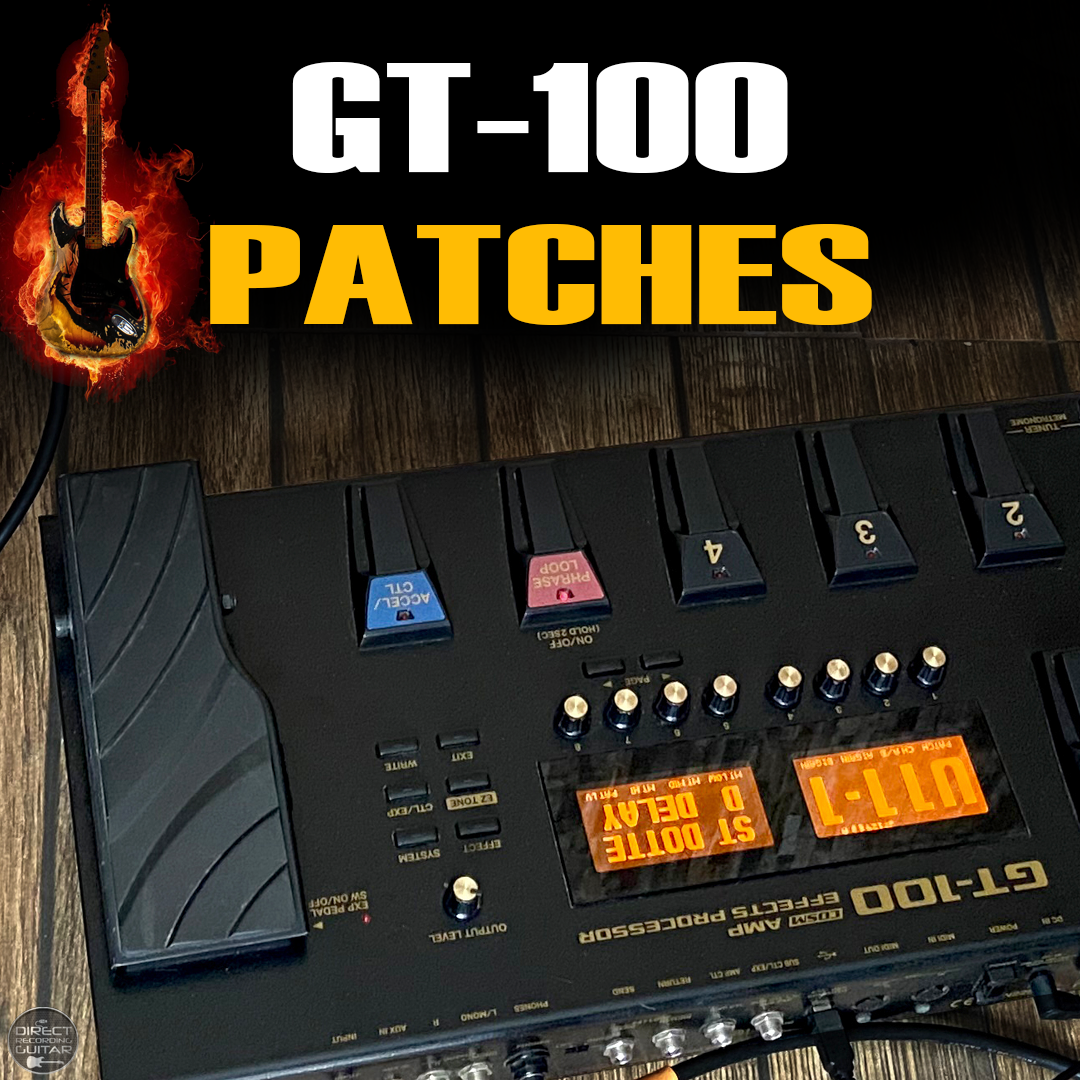 Direct Recording Guitar Patches / Presets - Boss GT-100 Pack - Payhip