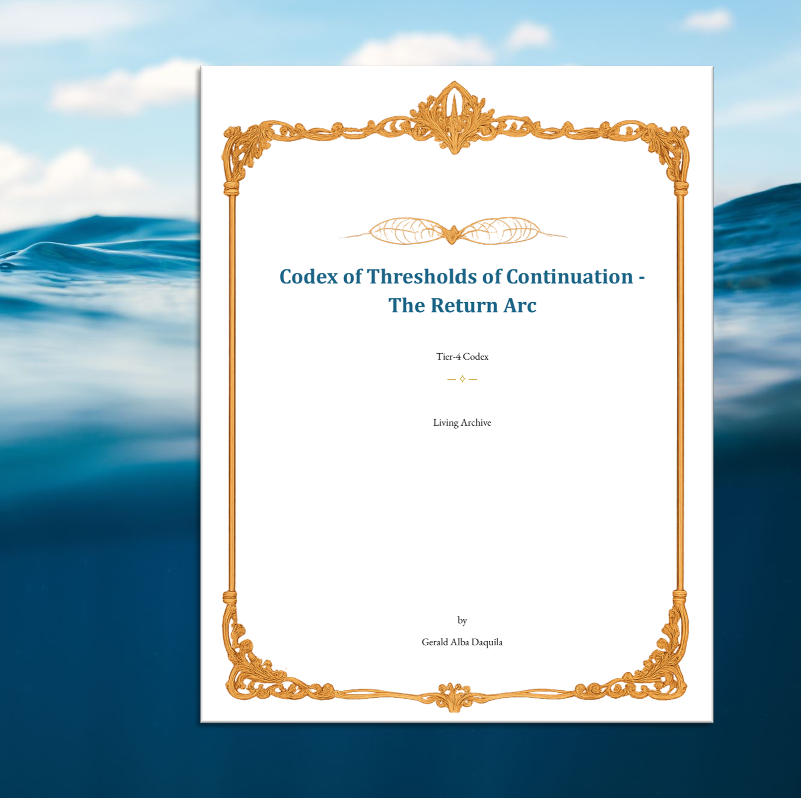 [Digital Edition] T4 Codex: Thresholds of Continuation - The Return Arc ...