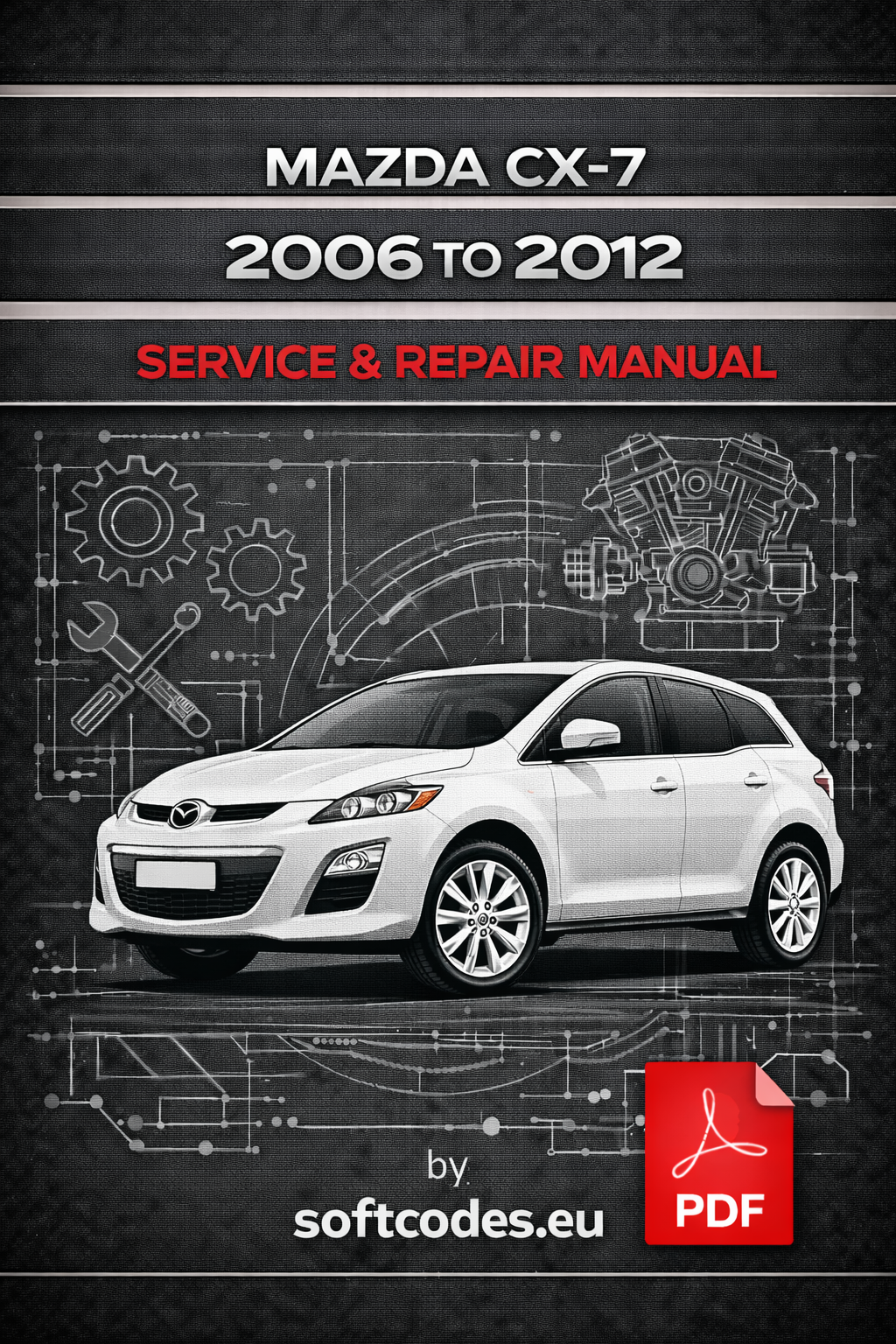 mazda-cx-7-2006-to-2012-service-and-repair-manual-in-pdf-format-available-in-spanish-language