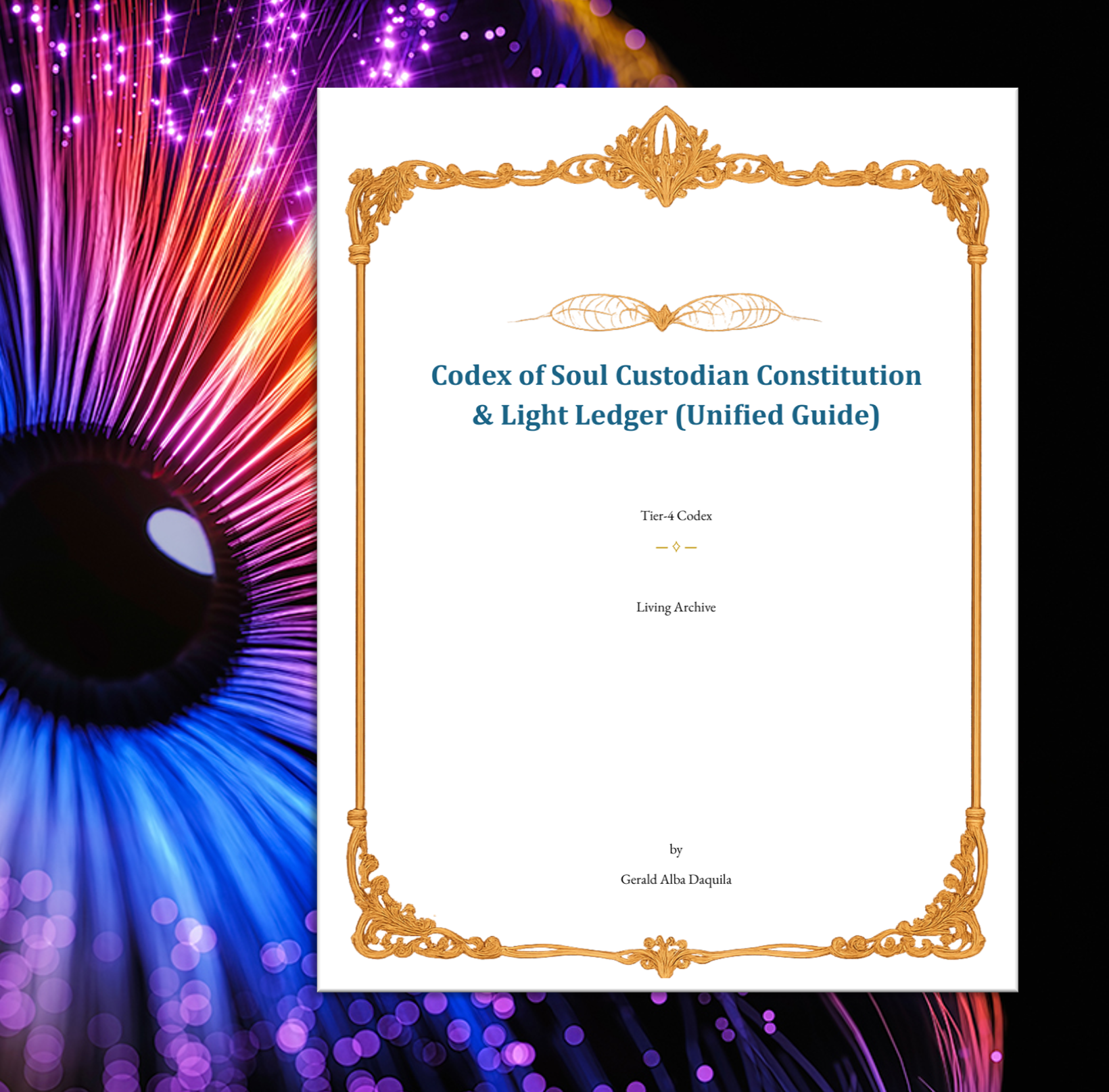 [Digital Edition] T4 Codex: Soul Custodian & Light Ledger (Unified ...