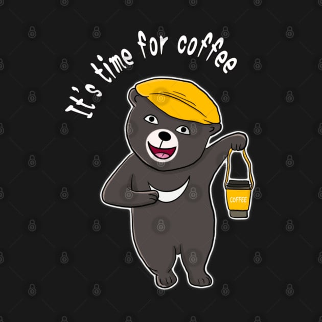 coffee bear_It's time for coffee T-Shirt Coffee T-Shirt