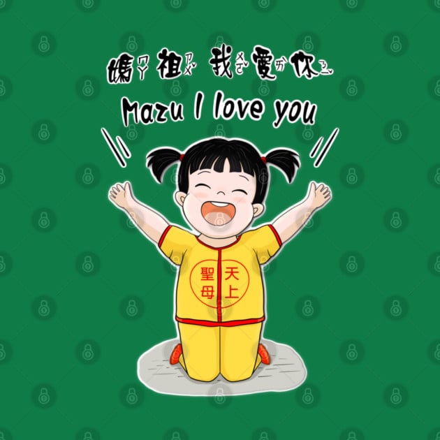 Taiwan culture_Taiwan baishatun mazu i love you_kawaii taiwanese girl T-Shirt Taiwan T-Shirt
