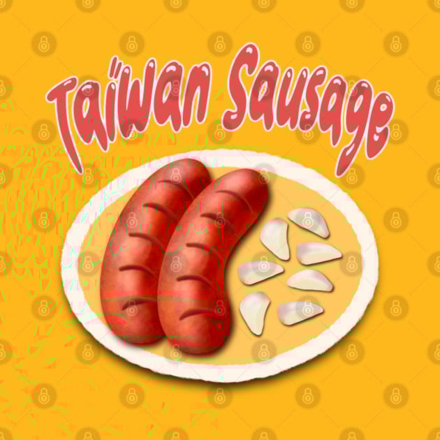 Taiwan sausage T-Shirt Taiwan food T-Shirt