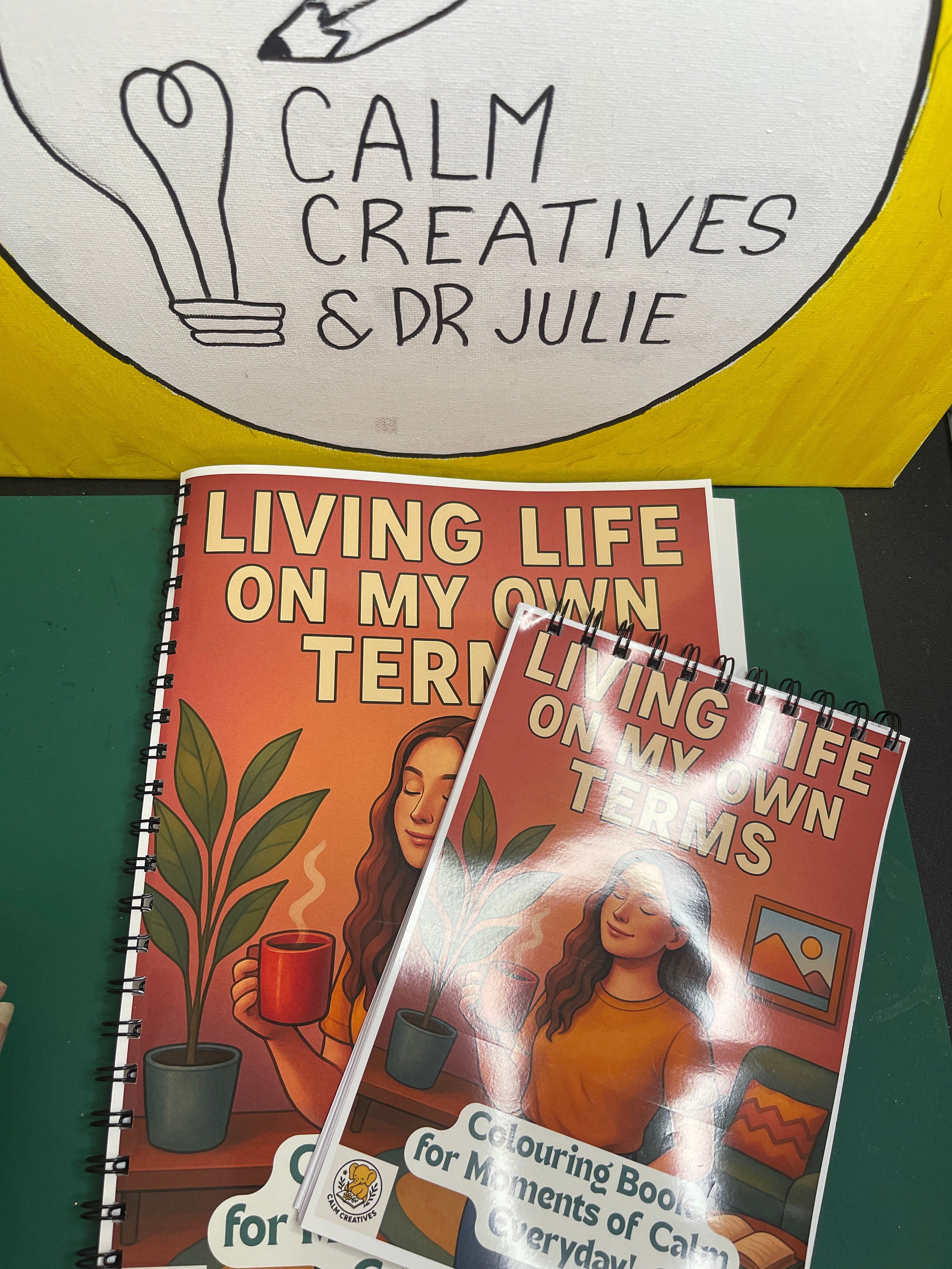 Calm Creatives Living Life on My Own Terms Colouring Book Empowering