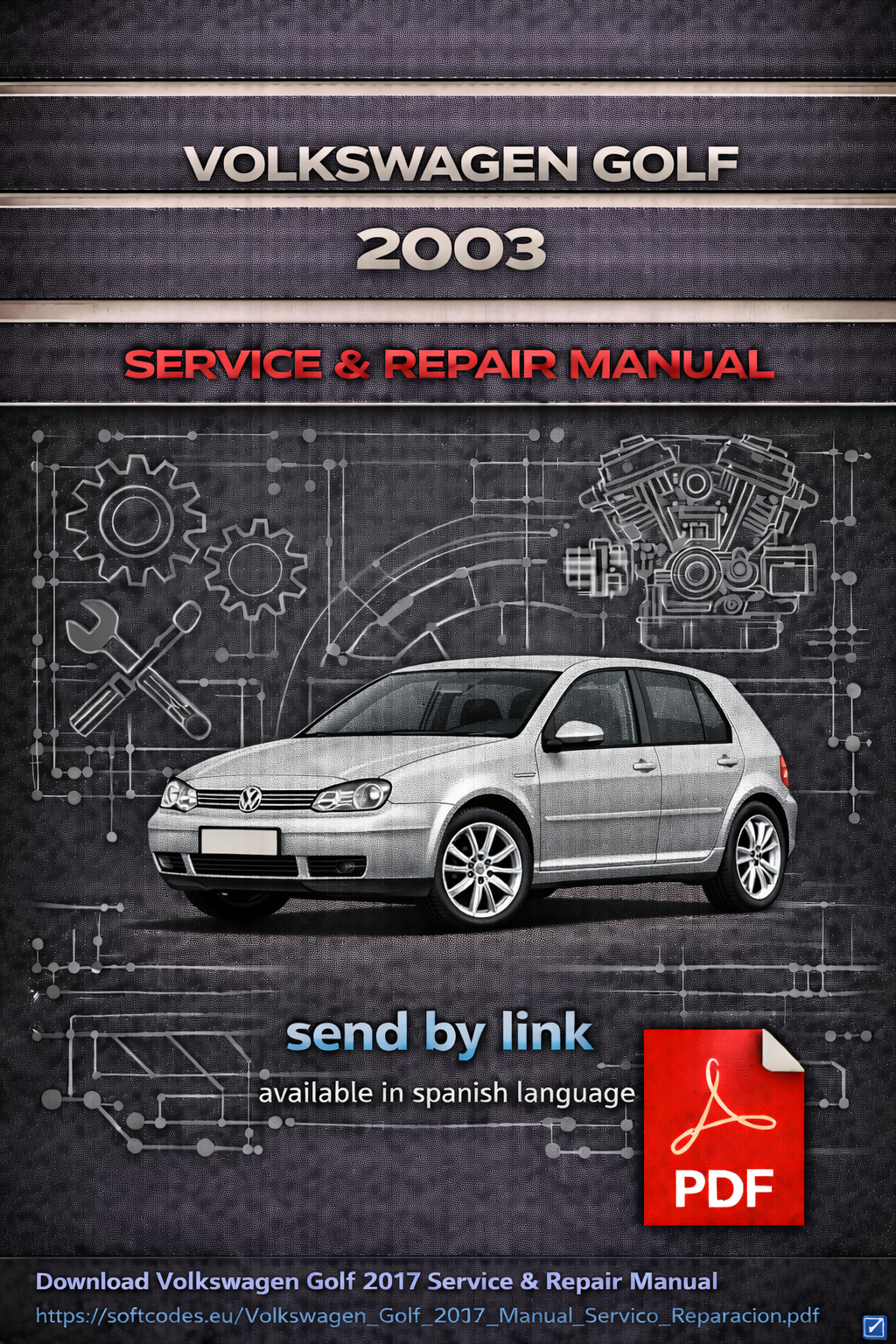 volkswagen-golf-2003-service-repair-manual-pdf-available-in-spanish-language
