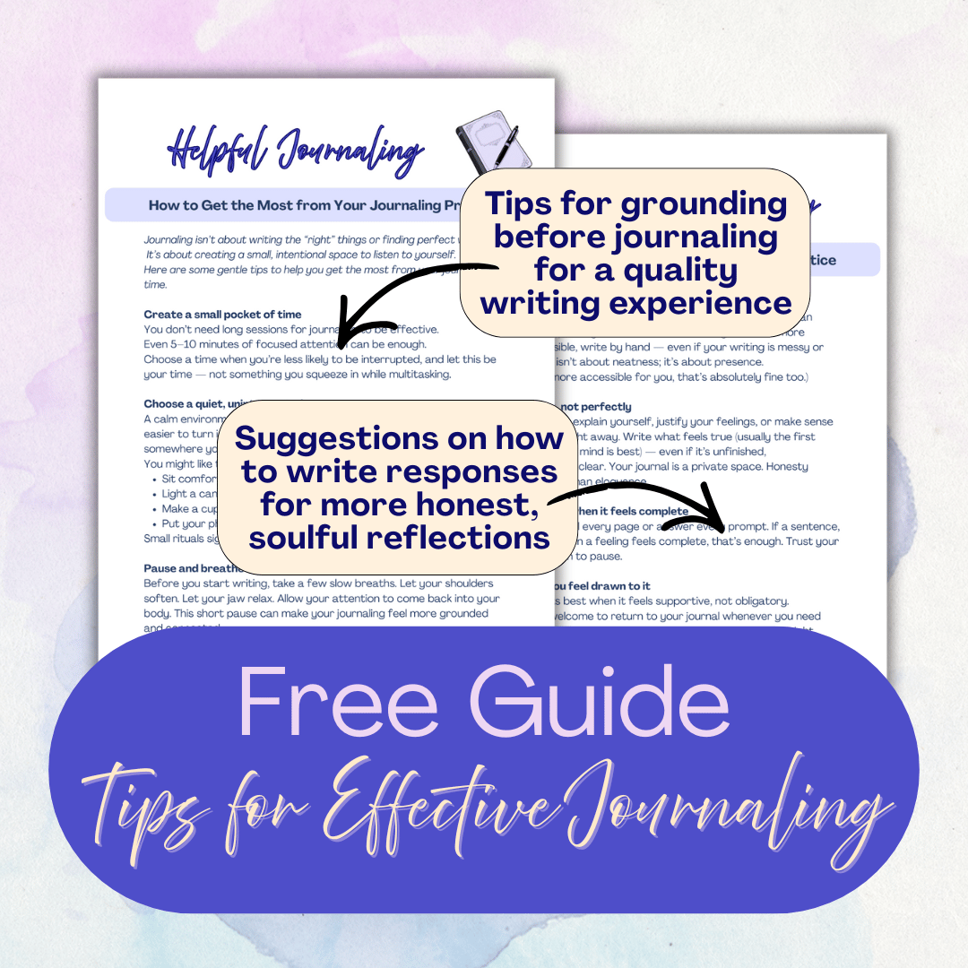Free Bonus Guide - Helpful Journaling: Tips for Effective Jornaling (2-page PDF) | Making You Happen