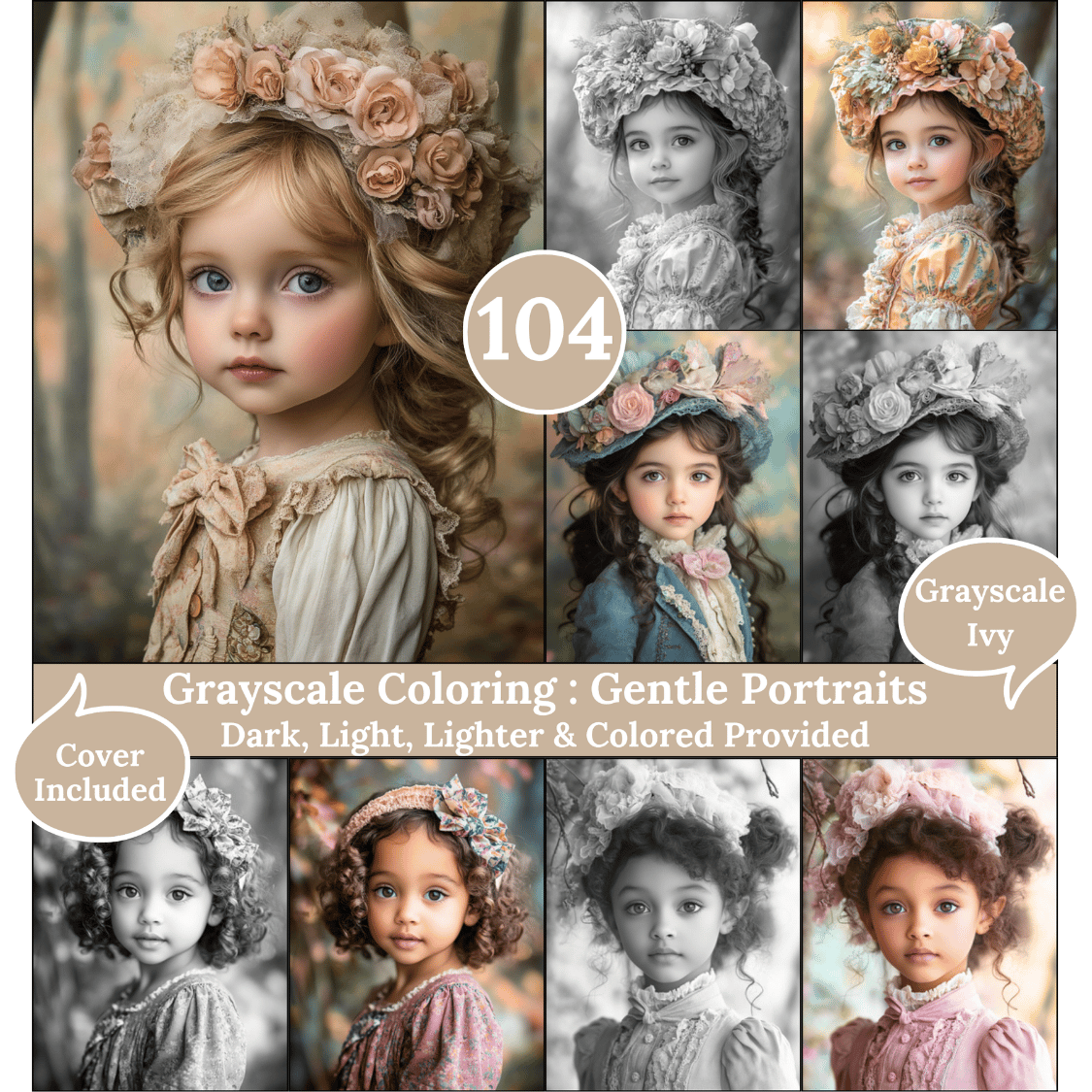 Gentle Portraits, 104 Coloring Pages, Grayscale Drawings, Dark Light Lighter and Colored Versions, Digital Art, Soft Victorian Pretty Girls