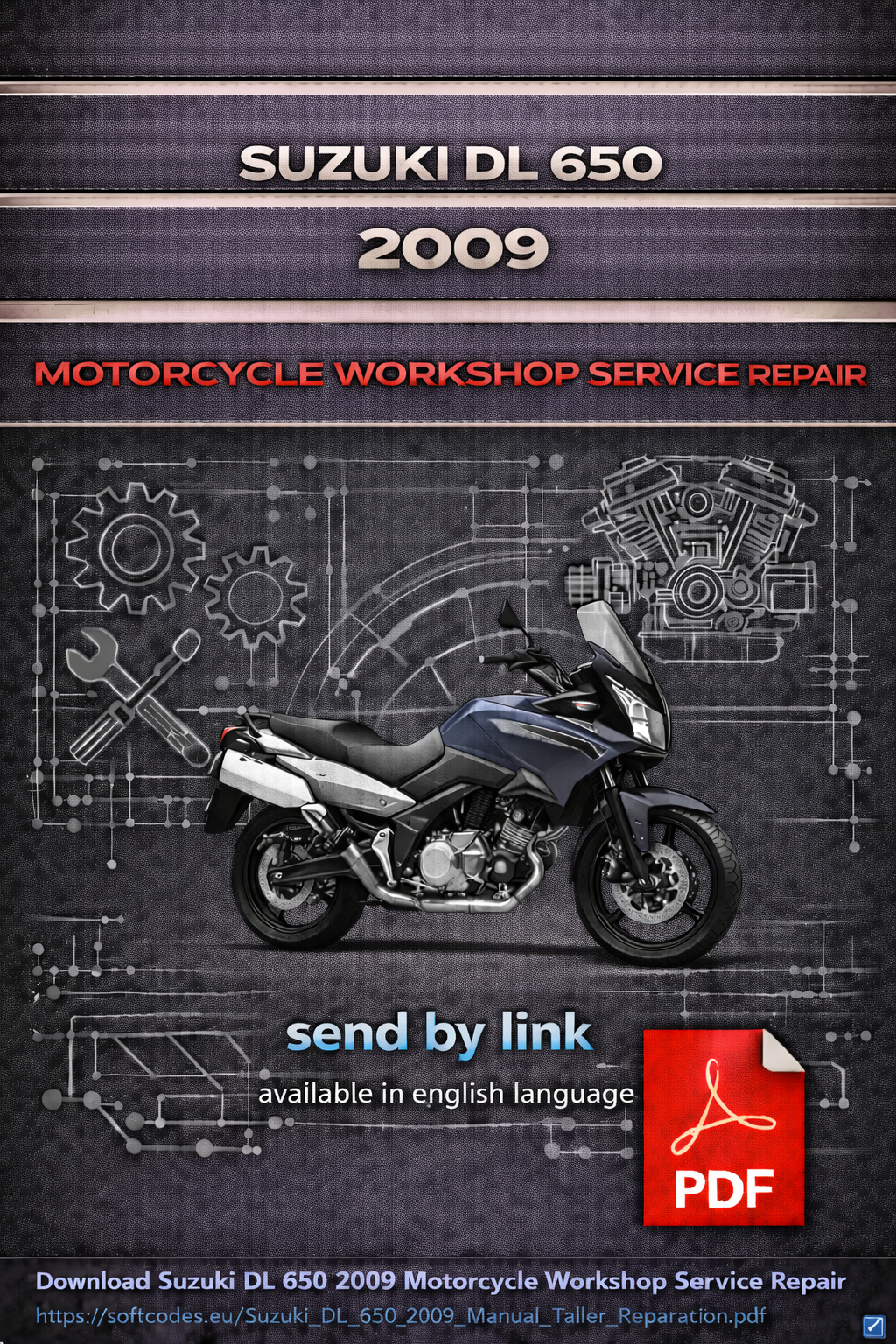 suzuki-dl-650-2009-motorcycle-workshop-service-repair-manual-pdf-download