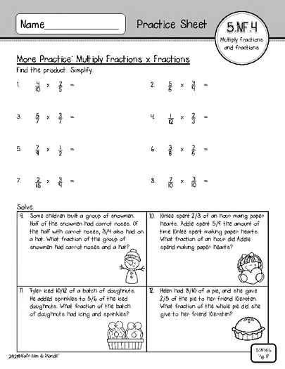 5.NF.4 & 5.NF.6 Practice Sheets: Multiply Fractions 5.NF.4 & 5.NF.6 Practice Sheets: Multiply Fractions
