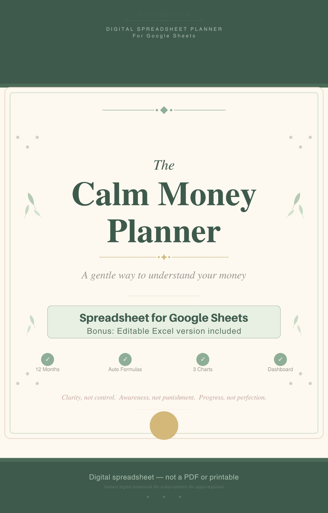 The Calm Money Planner spreadsheet for Google Sheets showing a gentle monthly budget layout with income, expenses, charts, and reflections in a calm green and cream design