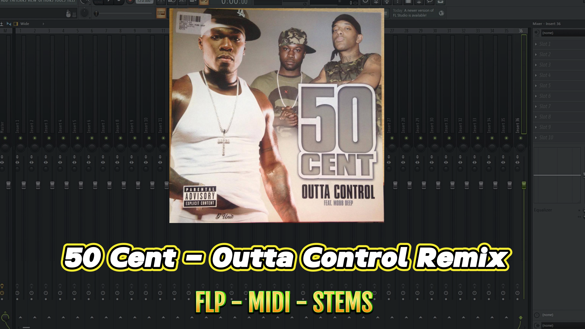 50 Cent - Outta Control (Remix) FLP MIDI STEMS - Payhip