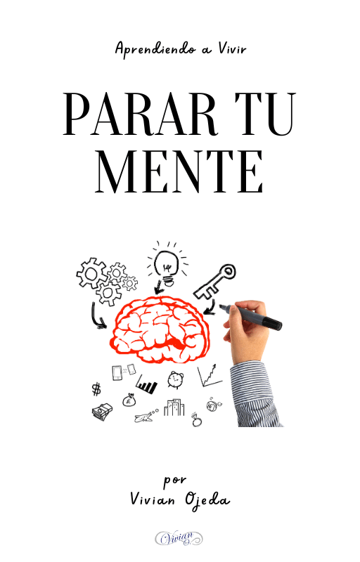 Parar tu mente es posible, te acompaño